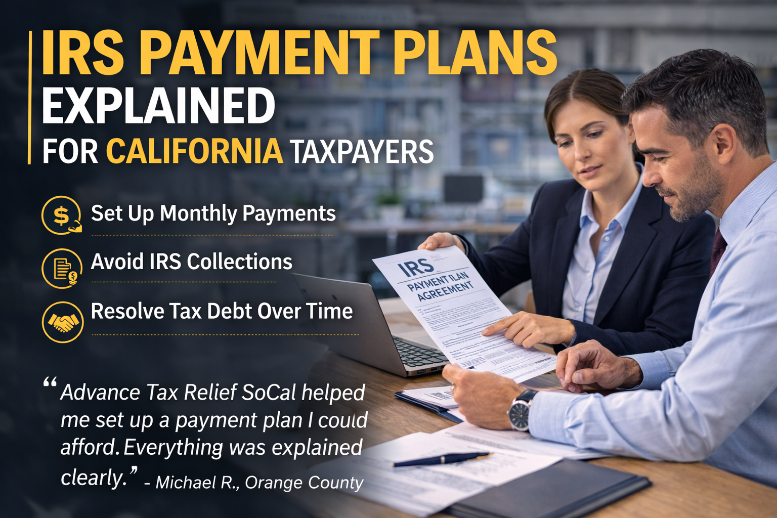 irs payment plan consultation california tax professionals helping client set up installment agreement